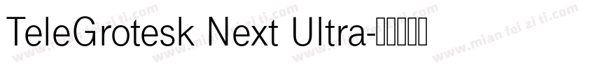 TeleGrotesk Next Ultra字体转换
